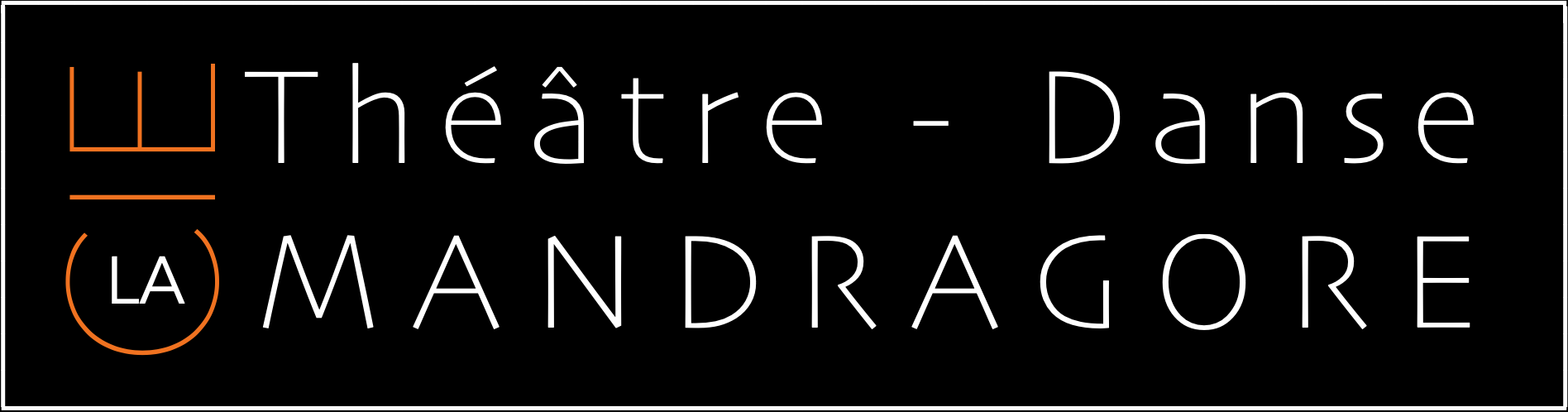 Cie Théâtre Danse la MANDRAGORE